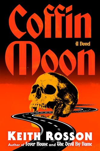 Coffin Moon Keith Rosson 9781805530343