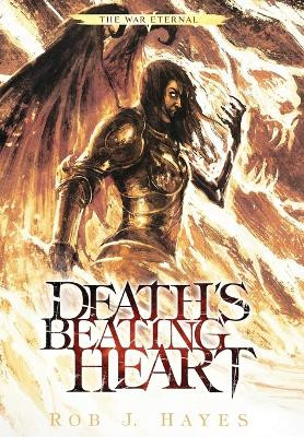 Death's Beating Heart Rob J Hayes 9781915440075