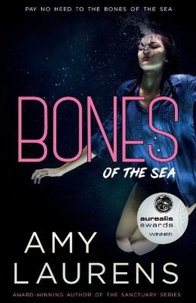 Bones Of The Sea Amy Laurens 9781922434371