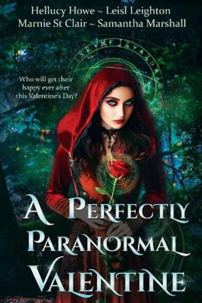 A Perfectly Paranormal Valentine Leisl Leighton 9781922836045