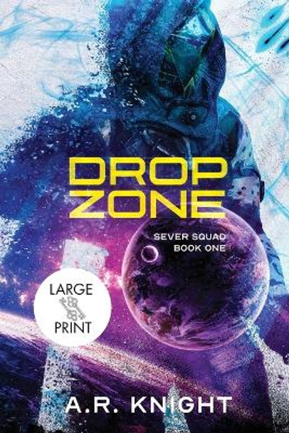 Drop Zone A R Knight 9781946554857