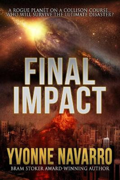 Final Impact Yvonne Navarro 9781949914108