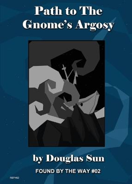 Path to the Gnome's Argosy by Douglas Sun