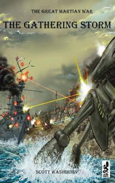 The Great Martian War: The Gathering Storm Scott Washburn 9781950423705