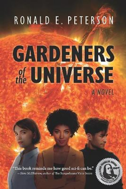 Gardeners of the Universe Ronald E Peterson 9781950743650