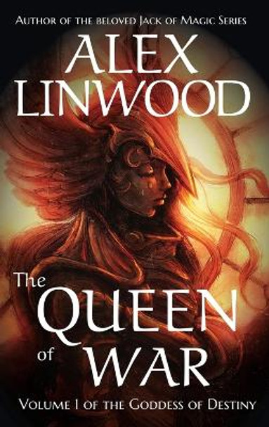 The Queen of War Alex Linwood 9781951098216