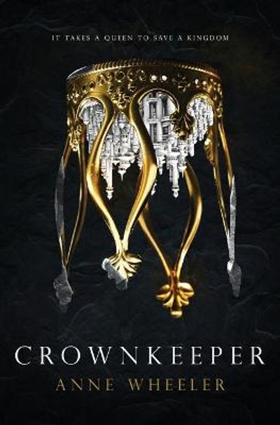 Crownkeeper Anne Wheeler 9781951910228