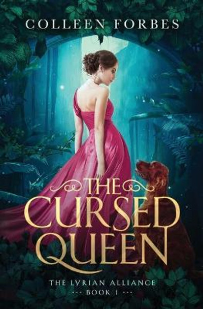 The Cursed Queen Colleen Forbes 9781953568021