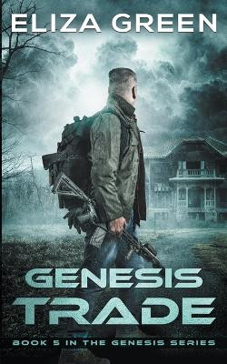 Genesis Trade by Eliza Green