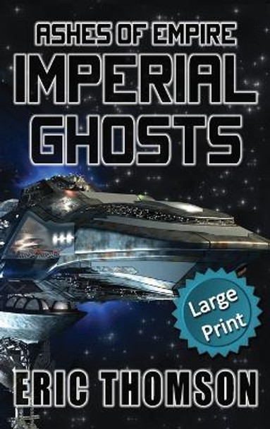 Imperial Ghosts Eric Thomson 9781989314791