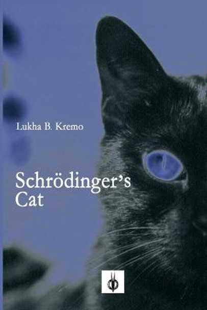 Schroedinger's Cat Lukha B Kremo 9788898953356