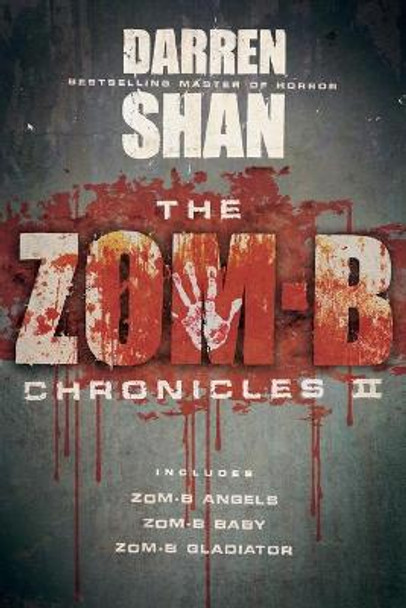 The Zom-B Chronicles II Darren Shan 9780316300735