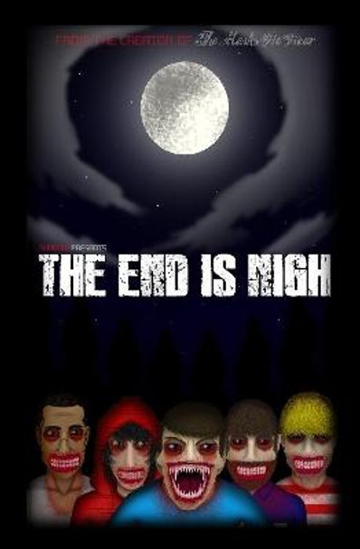 The End is Nigh Brad Forder 9780359004348