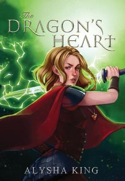 The Dragon's Heart Alysha King 9780648500339