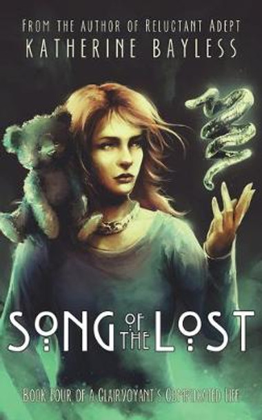 Song of the Lost Katherine Bayless 9780997105551