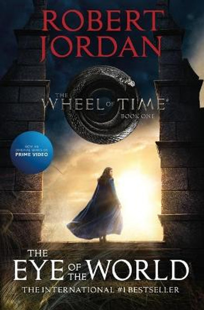 The Eye of the World: Book One of the Wheel of Time Robert Jordan 9781250832368