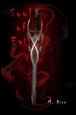 Soul of Evil by M. Rice