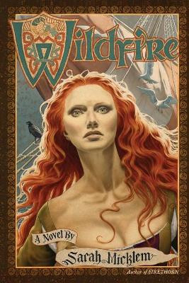 Wildfire Sarah Micklem 9781451646481