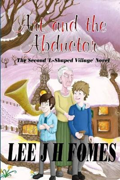 Art and the Abductor Lee J H Fomes 9781471739897