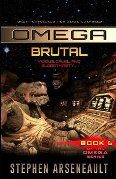 OMEGA Brutal Stephen Arseneault 9781512255423