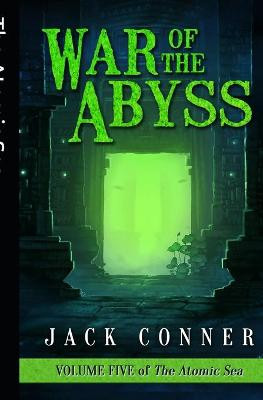 The Atomic Sea: Volume Five Jack Conner 9781535279963
