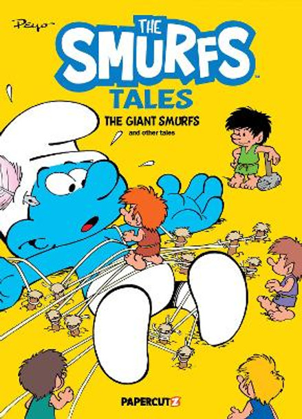 Smurf Tales Vol. 7: The Giant Smurfs and other Tales Peyo 9781545810309