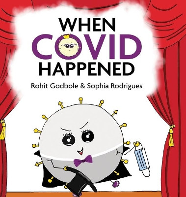 When COVID Happened by Rohit Godbole