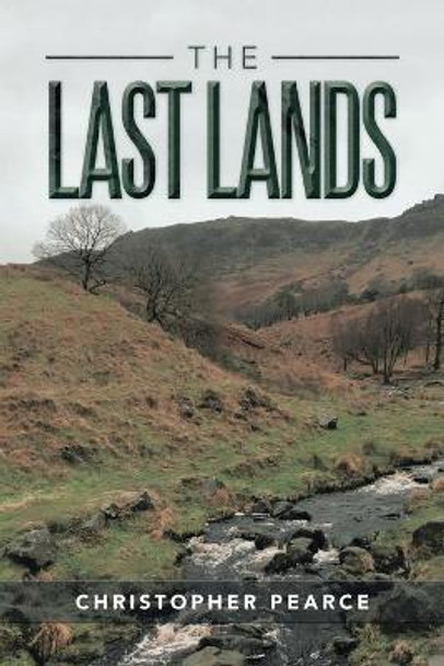 The Last Lands Christopher Pearce 9781665583398