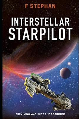 Interstellar starpilots by F Stephan