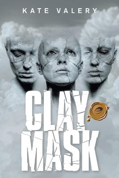 Clay Mask Kate Valery 9781698711591