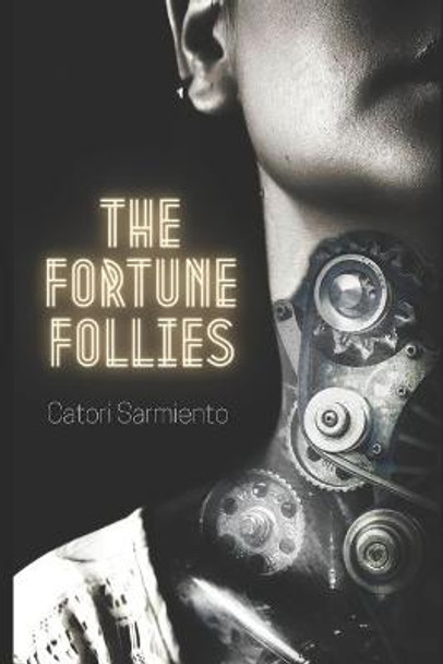 The Fortune Follies Catori Sarmiento 9781771154840