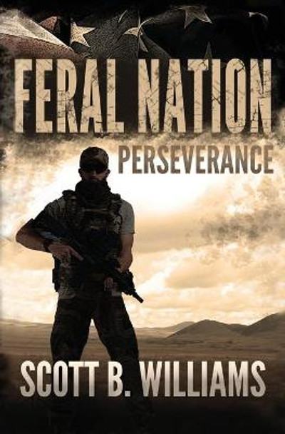 Feral Nation - Perseverance Scott B Williams 9781798962244