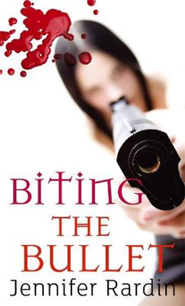 Biting The Bullet: Book three in the Jaz Parks sequence Jennifer Rardin 9781841496405