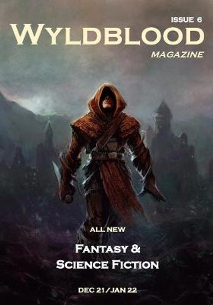 Wyldblood Magazine # 6 Mark Bilsborough 9781914417061