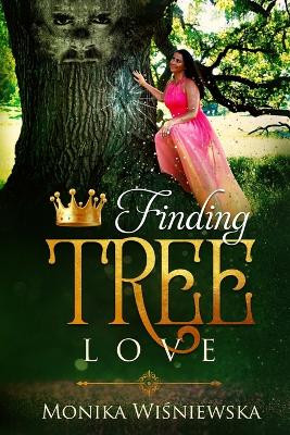Finding Tree Love by Monika Wiśniewska