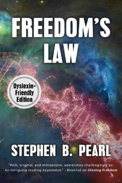 Freedom's Law (dyslexia-formatted edition) Stephen Pearl 9781928011620