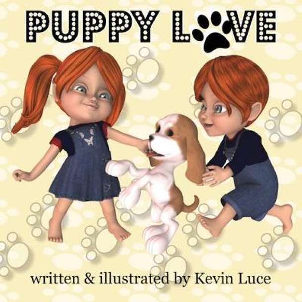 Puppy Love Kevin Luce 9781946512147