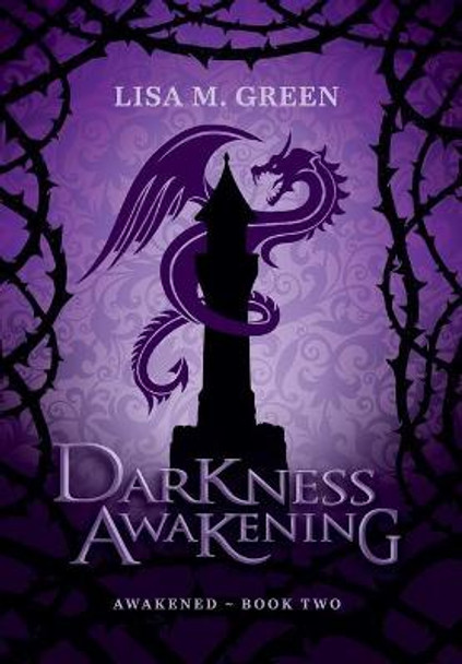 Darkness Awakening Lisa M Green 9781952300035