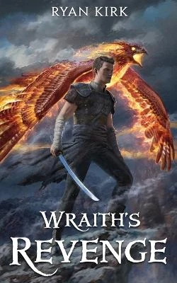 Wraith's Revenge Ryan Kirk 9781953692160