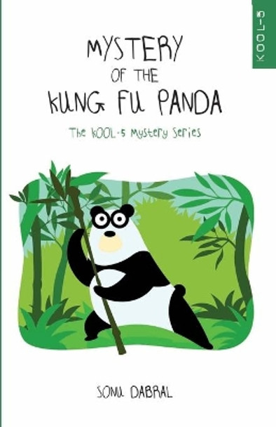 Mystery of the Kung-Fu Panda Sonu Dabral 9789381115824