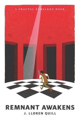 Remnant Awakens by Abby Haddican