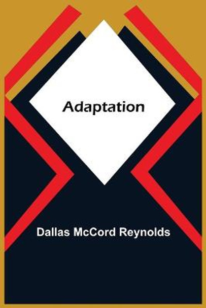 Adaptation Dallas McCord Reynolds 9789354594199