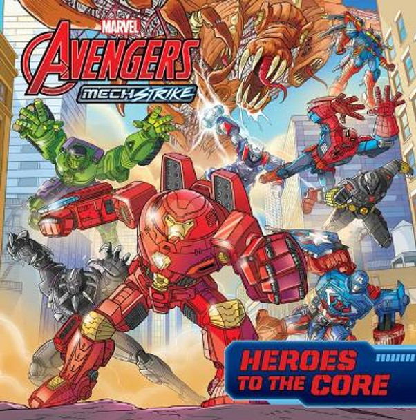 Avengers Mech Strike: Heroes to the Core Marvel Press Book Group 9781368075749