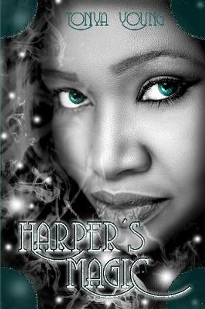 Harper's Magic Tonya Young 9781387565252