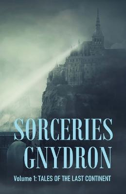 Sorceries Gnydron by Ran Cartwright