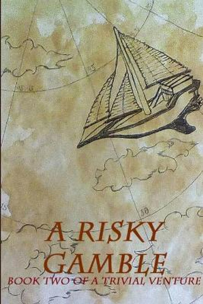 A Risky Gamble by Anna Kringle
