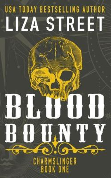 Blood Bounty Liza Street 9781393853978