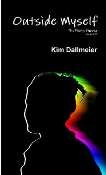 Outside Myself by Kim Dallmeier