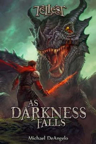 As Darkness Falls: (Book Two of The Child of the Stars Trilogy) Michael Deangelo 9781482550870