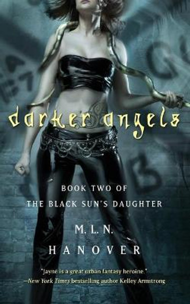 Darker Angels: Book Two of the Black Sun's Daughter M L N Hanover 9781501102806
